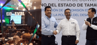 GOBIERNO DE TAMAULIPAS RECIBE RECONOCIMIENTO POR BUENAS PRÁCTICAS EN POLÍTICA SOCIAL