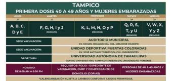 Inicia el lunes 21 de junio la vacunación para personas de 40-49 años en Tampico.
