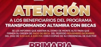 Beneficiarios del Programa Transformando Altamira con Becas.