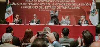 Firma de Convenio de Colaboración Cámara de Senadores del H. Congreso de la Unión y Gobierno del Estado de Tamaulipas,