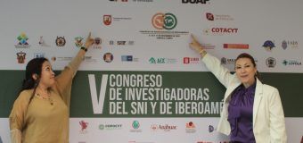 La UAT y la BUAP organizan el V Congreso de Investigadoras del SNI