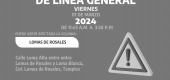  AVISO DE CORTE  Suspensión de servicio de agua por trabajos de reparación de fuga de agua en línea general. Se restablecerá el servicio a partir de las 3:30 p.m. de hoy viernes 01 de Marzo de 2024. Puede verse afectada la colonia: Lomas de Rosales #Tampico#ComapaSur
