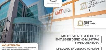 Impartirá la UAT maestría y diplomados en derecho municipal y parlamentario