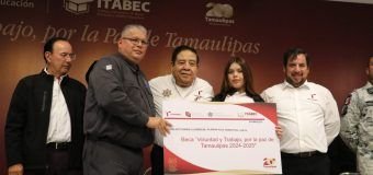 Inicia SSPT y SET entrega de Becas “Voluntad y Trabajo, por la Paz de Tamaulipas” 2024-2025