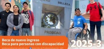 Lanza la UAT programas de becas para nuevo ingreso y estudiantes con discapacidad