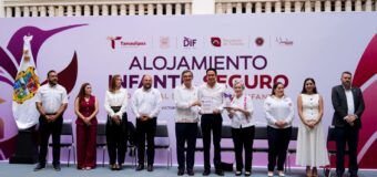 Ponen en marcha Américo y María Villarreal, Alojamiento Infantil Seguro y reafirman protección a la niñez tamaulipeca